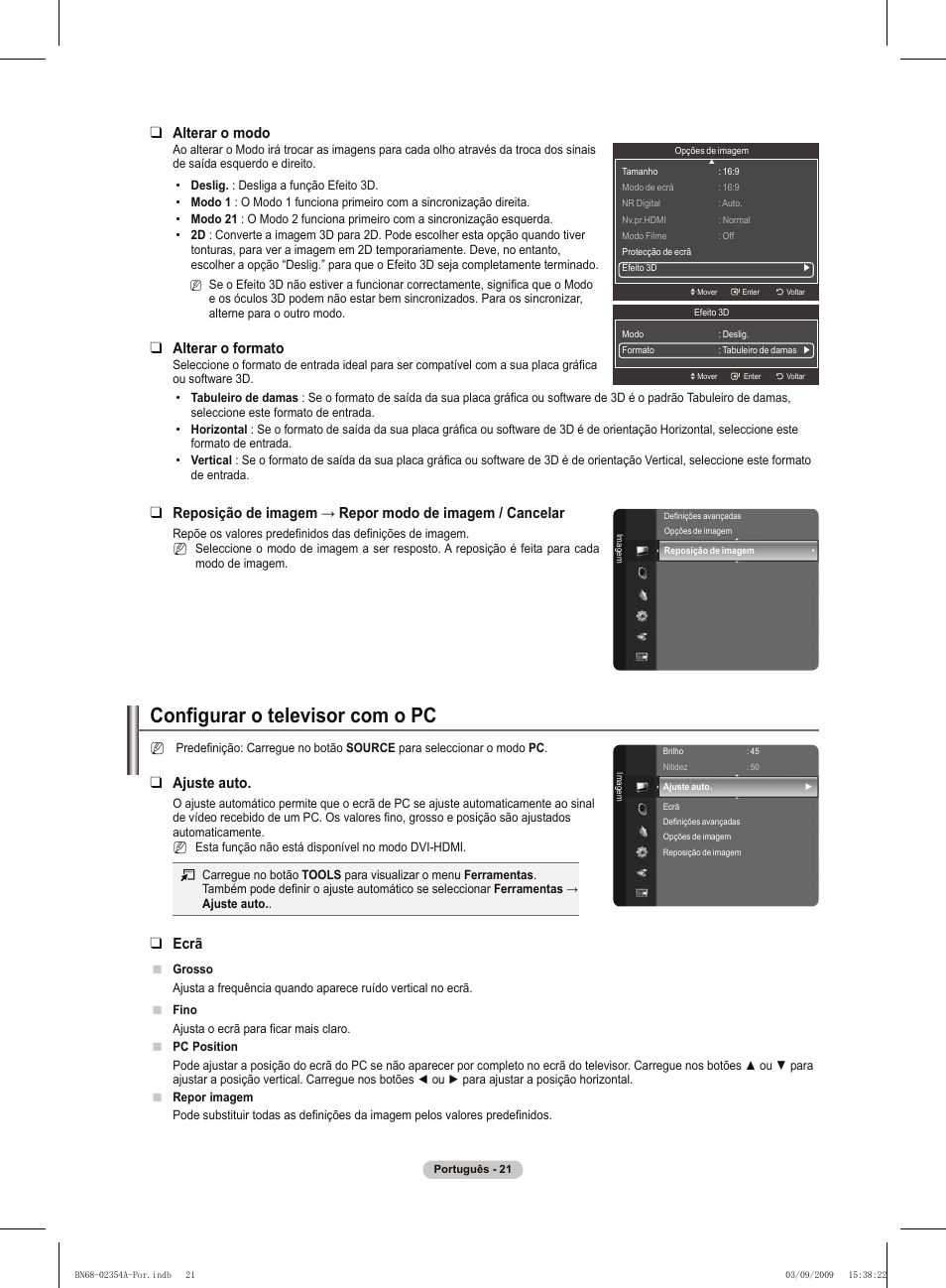 Configurar o televisor com o pc, Alterar o modo, Alterar o formato | Ajuste auto, Ecrã | Samsung PS50B450B1W User Manual | Page 257 / 357
