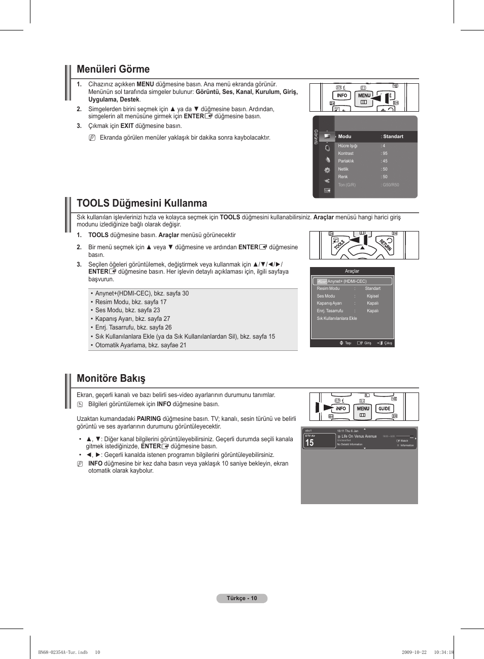 Menüleri görme, Tools düğmesini kullanma, Monitöre bakış | Samsung PS50B450B1W User Manual | Page 324 / 357