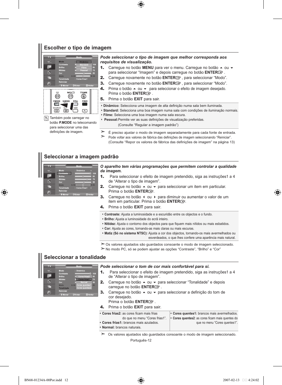 Escolher o tipo de imagem, Seleccionar a imagem padrão, Seleccionar a tonalidade | Samsung LE40S61B User Manual | Page 144 / 187