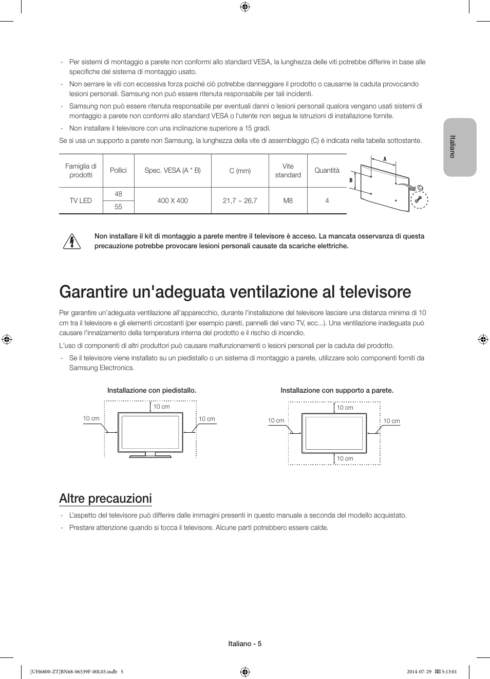 Garantire un'adeguata ventilazione al televisore, Altre precauzioni | Samsung UE55H6800AY User Manual | Page 25 / 61