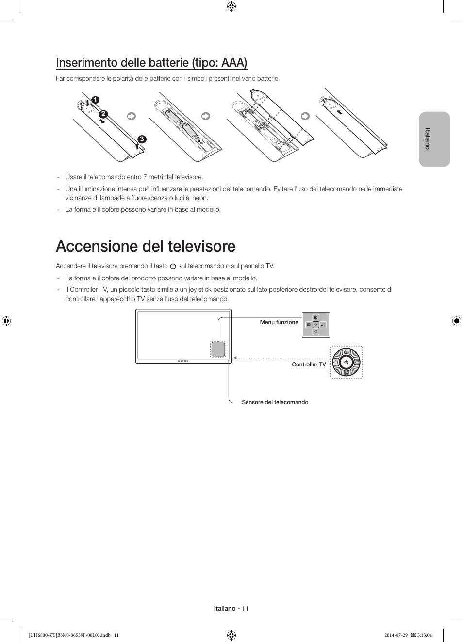 Accensione del televisore, Inserimento delle batterie (tipo: aaa) | Samsung UE55H6800AY User Manual | Page 31 / 61