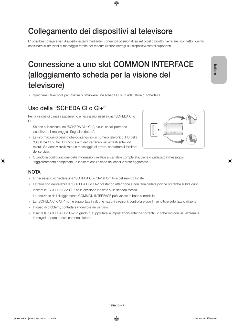 Collegamento dei dispositivi al televisore, Uso della “scheda ci o ci, Nota | Samsung UE32H5303AK User Manual | Page 27 / 61