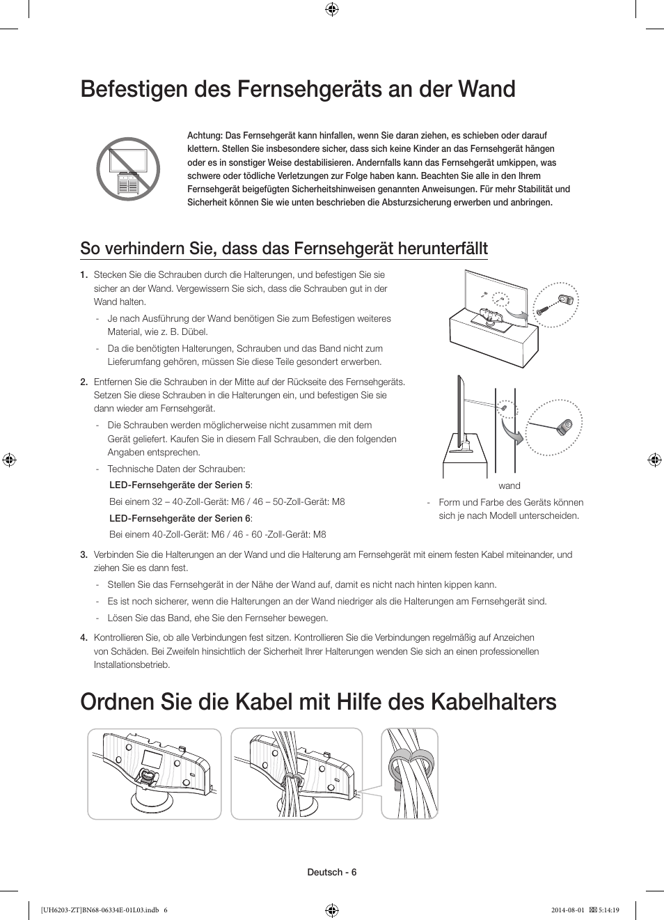 Befestigen des fernsehgeräts an der wand, Ordnen sie die kabel mit hilfe des kabelhalters | Samsung UE32H5303AK User Manual | Page 46 / 61
