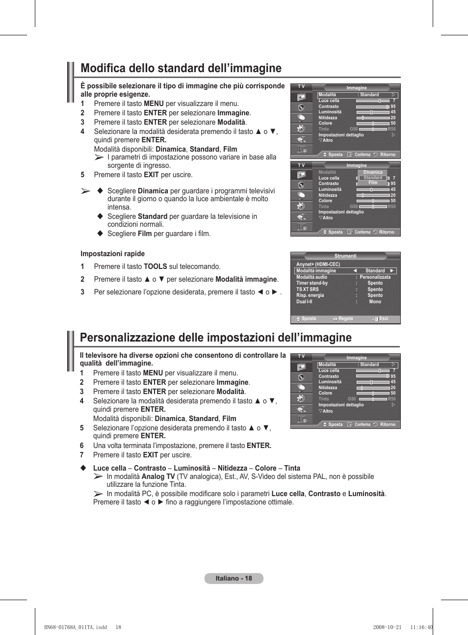 Personalizzazione delle impostazioni dell’immagine, Modifica dello standard dell’immagine | Samsung PS58A656T1F User Manual | Page 270 / 567