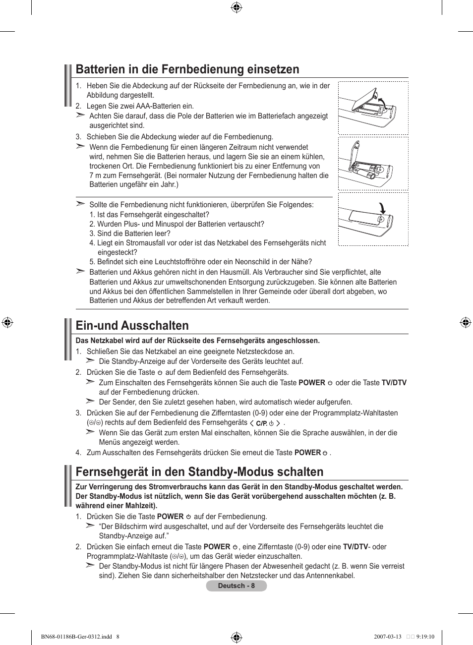 Batterien in die fernbedienung einsetzen, Ein-und ausschalten, Fernsehgerät in den standby-modus schalten | Samsung LE52M87BD User Manual | Page 134 / 498