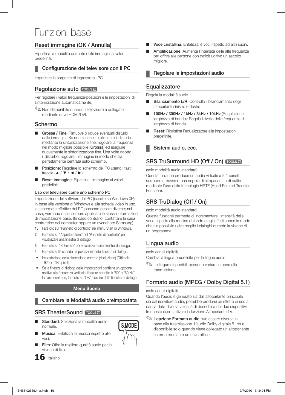 Funzioni base, S.mode p.mode, Reset immagine (ok / annulla) | Regolazione auto, Schermo, Srs theatersound, Equalizzatore, Srs trusurround hd (off / on), Srs trudialog (off / on), Lingua audio | Samsung LE46C630K1P User Manual | Page 65 / 149