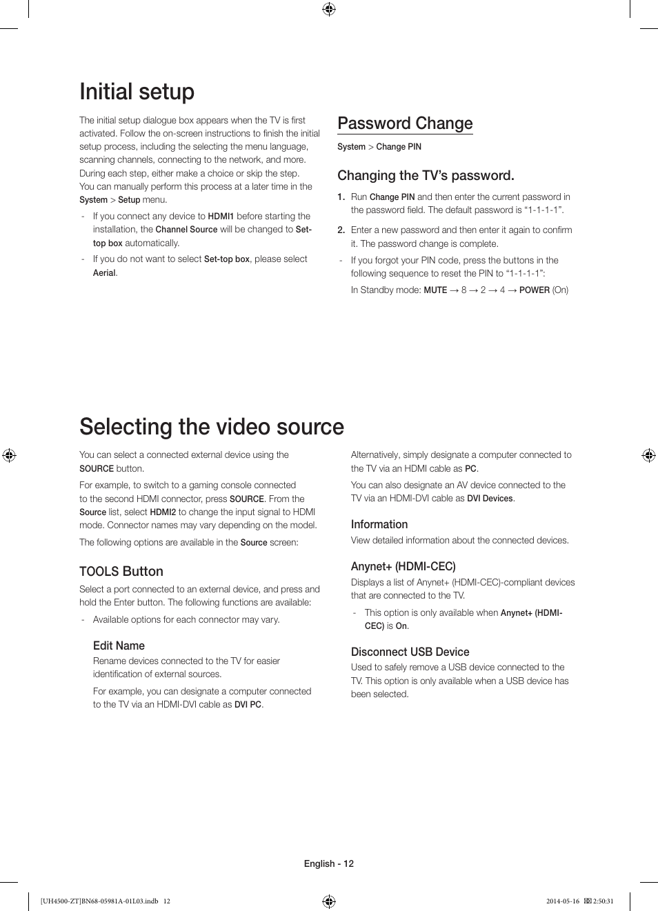 Initial setup, Selecting the video source, Password change | Changing the tv’s password, Button, Tools | Samsung UE32H4510AY User Manual | Page 12 / 57