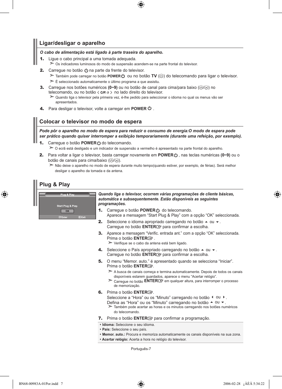 Ligar/desligar o aparelho, Colocar o televisor no modo de espera, Plug & play | Samsung LE32R72B User Manual | Page 139 / 187