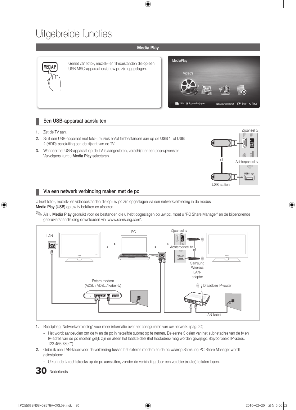 Uitgebreide functies, Een usb-apparaat aansluiten, Via een netwerk verbinding maken met de pc | Samsung PS50C551G2W User Manual | Page 180 / 452