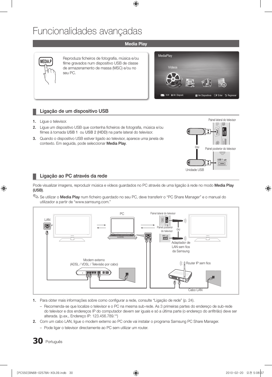 Funcionalidades avançadas, Ligação de um dispositivo usb, Ligação ao pc através da rede | Samsung PS50C551G2W User Manual | Page 330 / 452