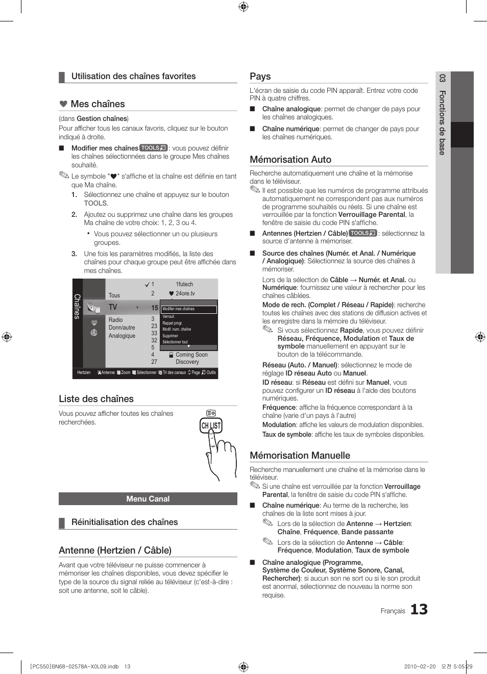 Mes chaînes, Liste des chaînes, Antenne (hertzien / câble) | Pays, Mémorisation auto, Mémorisation manuelle | Samsung PS50C551G2W User Manual | Page 63 / 452