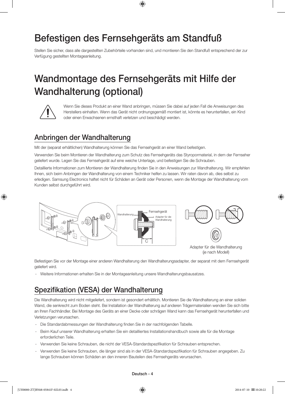 Befestigen des fernsehgeräts am standfuß, Anbringen der wandhalterung, Spezifikation (vesa) der wandhalterung | Samsung UE55H8000SZ User Manual | Page 50 / 69