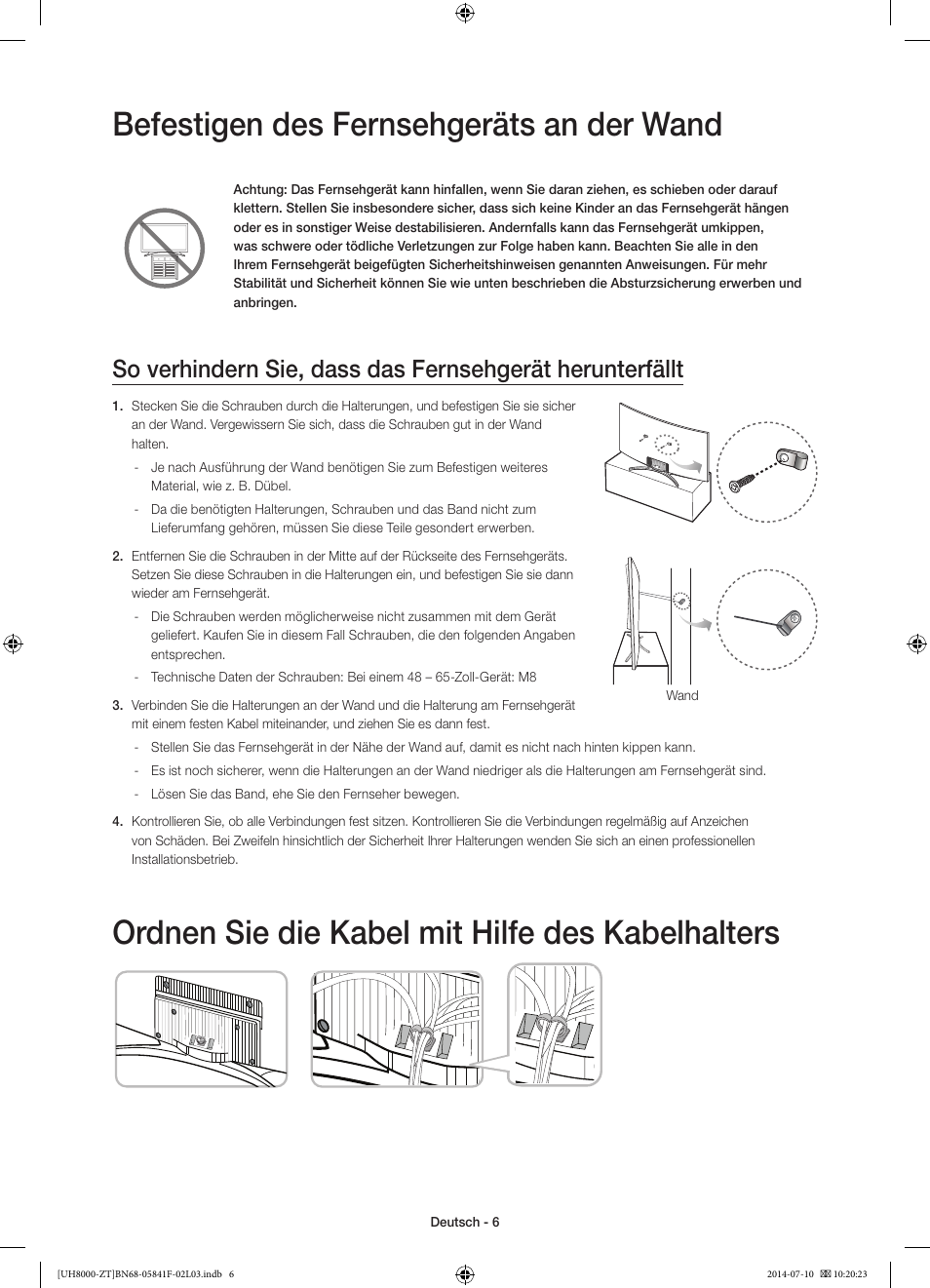 Befestigen des fernsehgeräts an der wand, Ordnen sie die kabel mit hilfe des kabelhalters | Samsung UE55H8000SZ User Manual | Page 52 / 69
