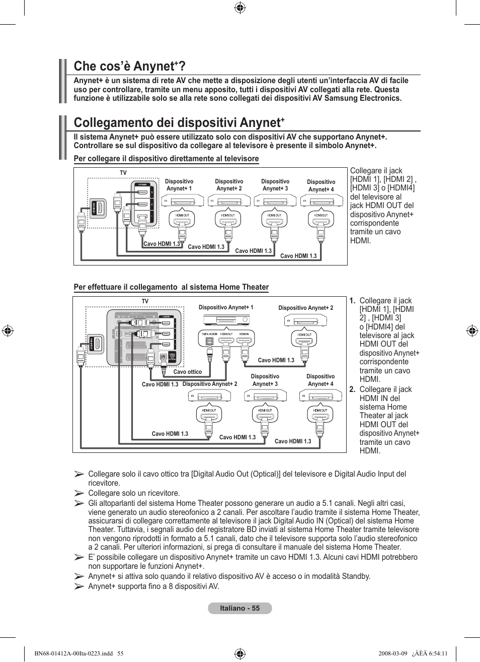 Collegamento dei dispositivi anynet, Che cos’è anynet | Samsung LE37A656A1F User Manual | Page 329 / 546