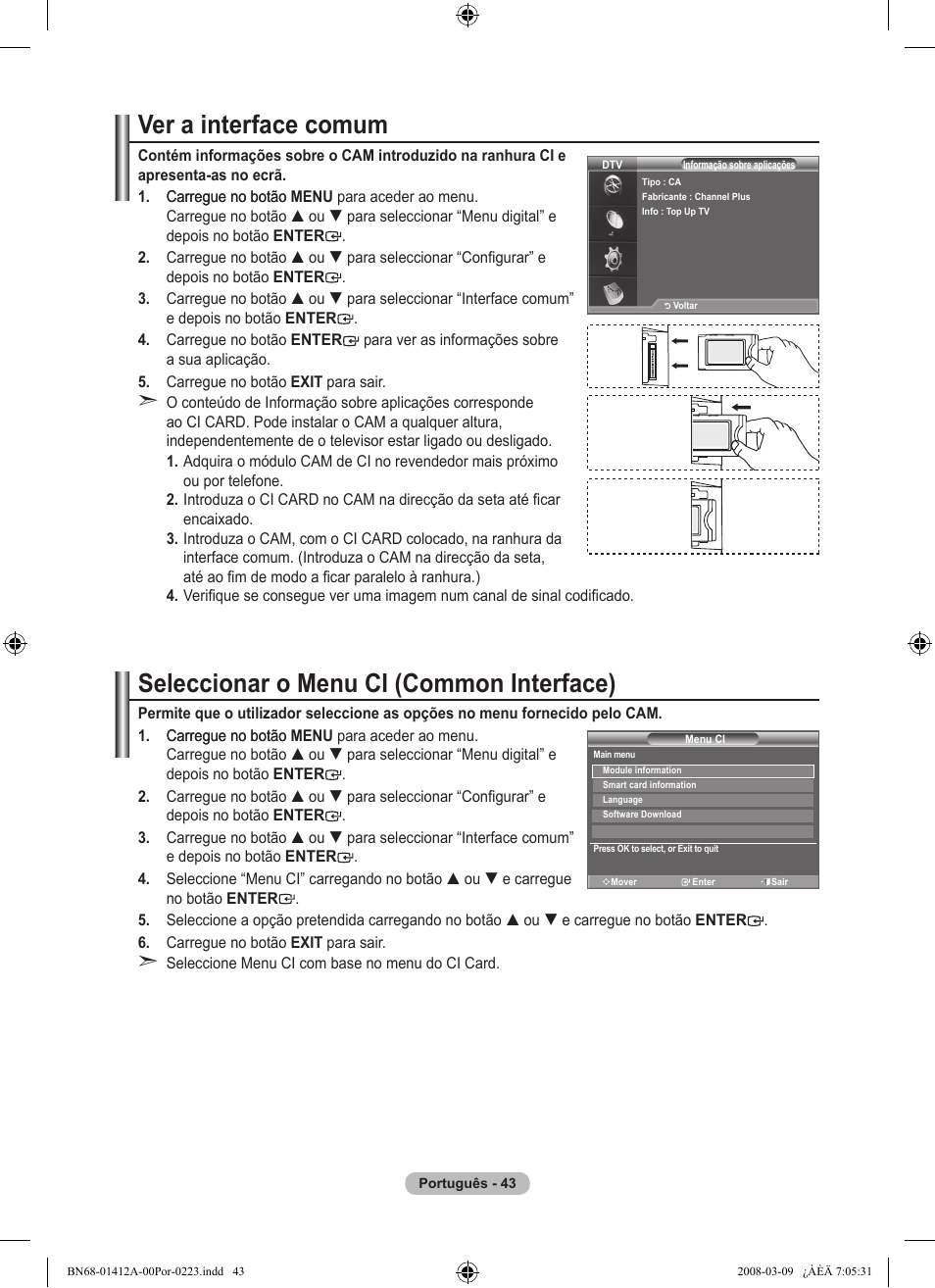 Ver a interface comum, Seleccionar o menu ci (common interface) | Samsung LE37A656A1F User Manual | Page 453 / 546