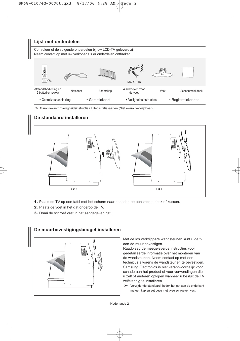 Lijst met onderdelen, De standaard installeren, De muurbevestigingsbeugel installeren | Samsung LE23R71B User Manual | Page 67 / 152
