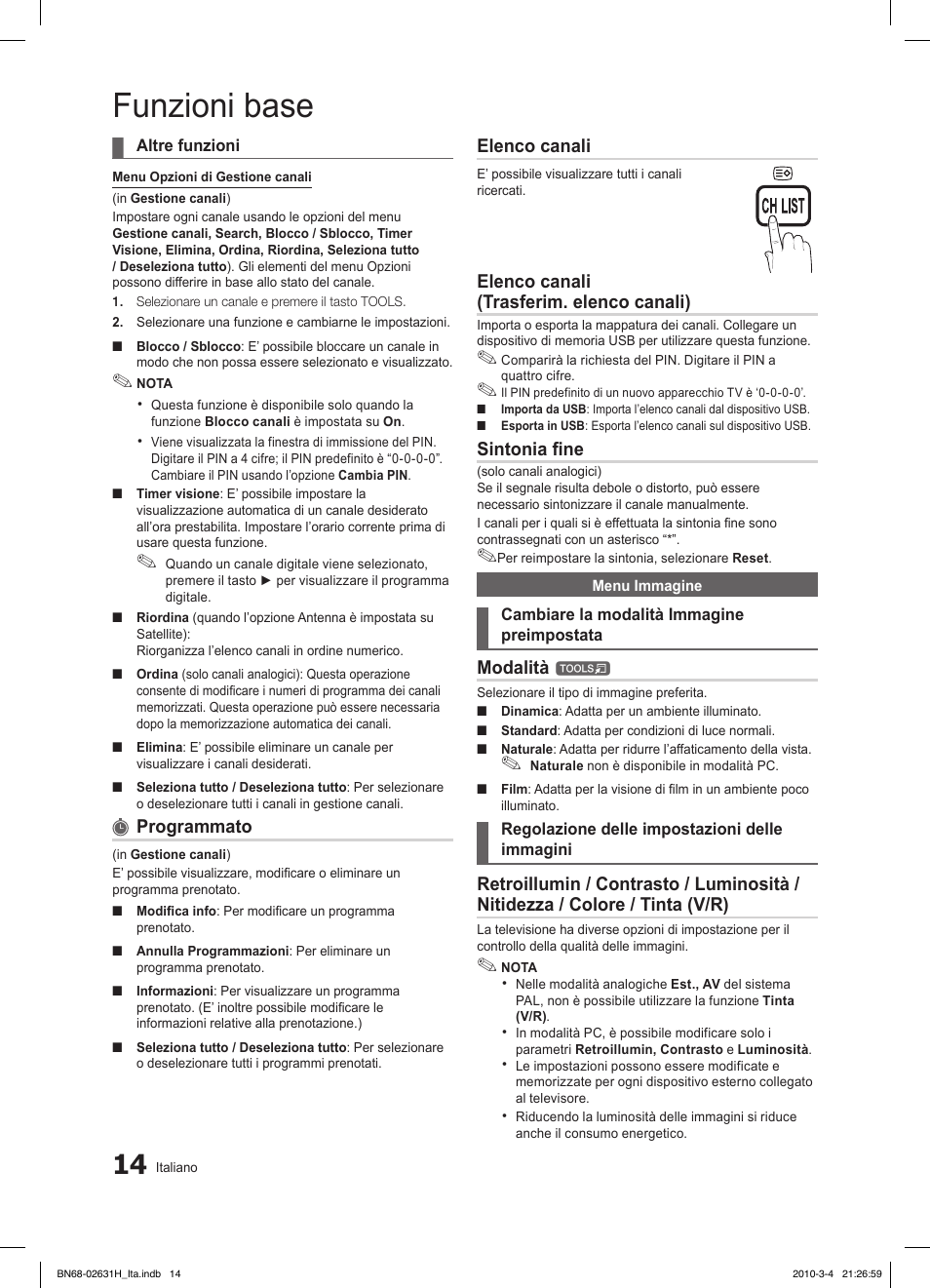 Funzioni base, Ⱥ - ȼ, Programmato | Elenco canali, Elenco canali (trasferim. elenco canali), Sintonia fine, Modalità | Samsung LE40C670M1Q User Manual | Page 68 / 164