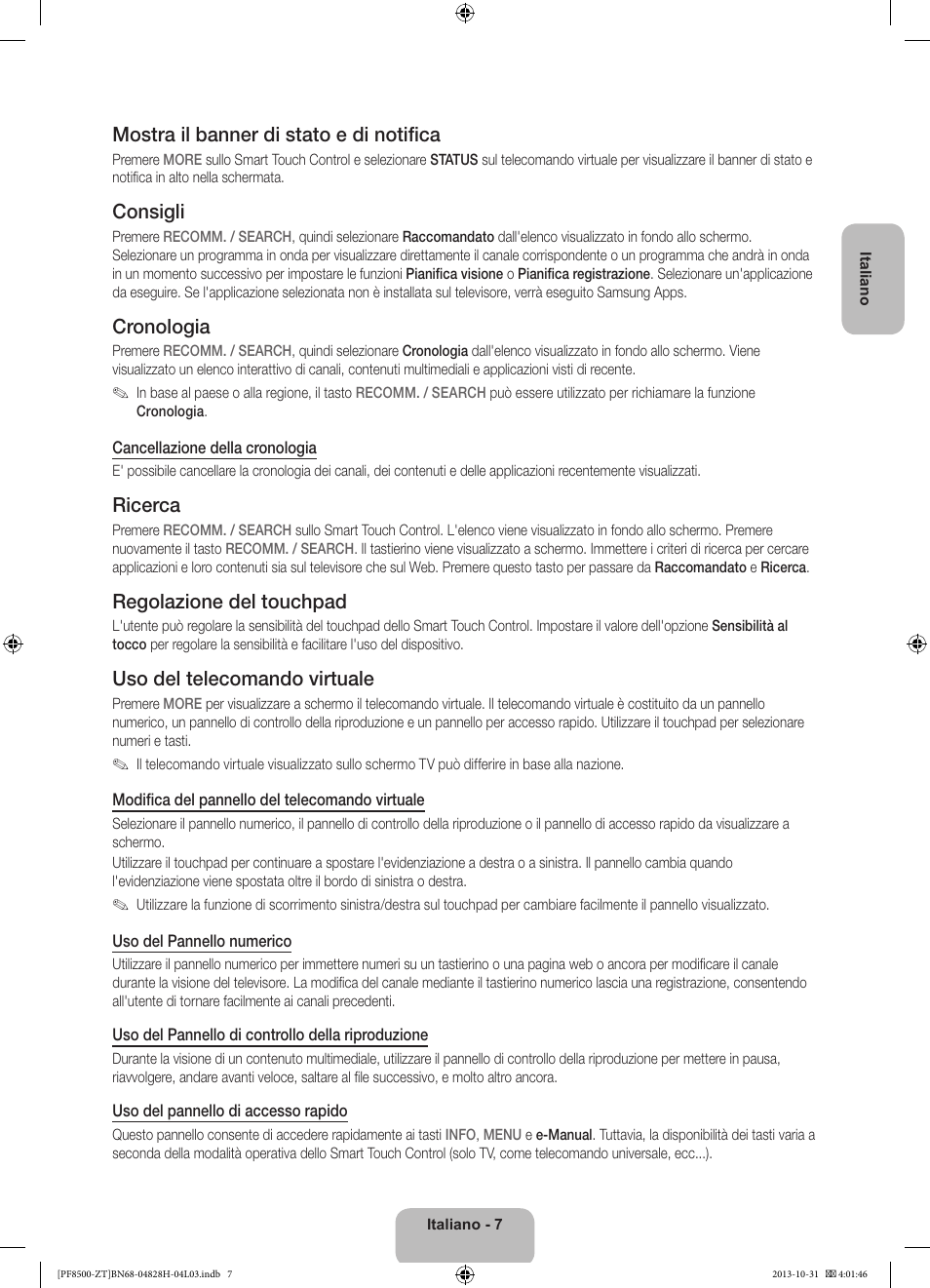 Mostra il banner di stato e di notifica, Consigli, Cronologia | Ricerca, Regolazione del touchpad, Uso del telecomando virtuale | Samsung PS51F8500SZ User Manual | Page 31 / 73