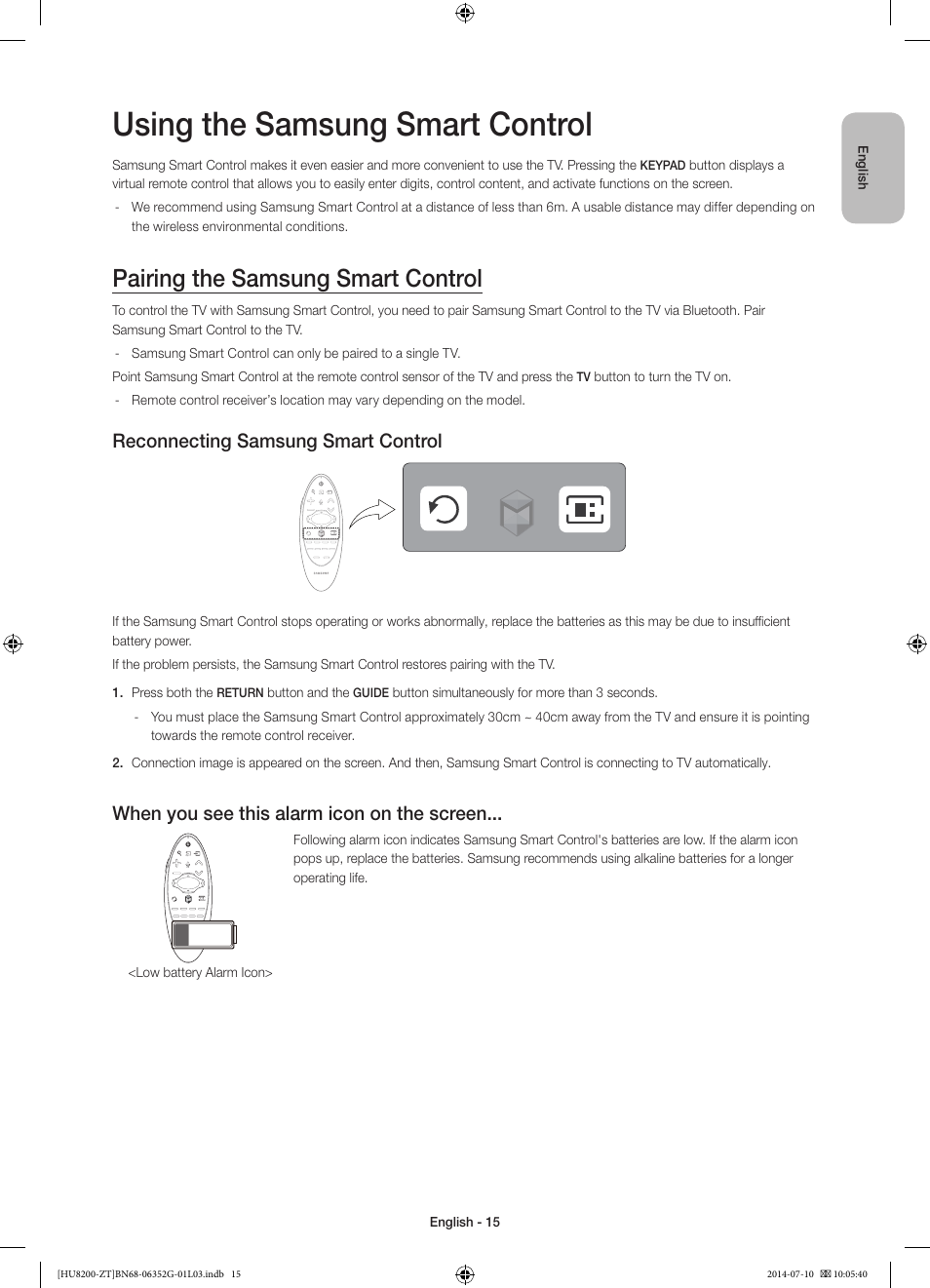 Using the samsung smart control, Pairing the samsung smart control, Reconnecting samsung smart control | When you see this alarm icon on the screen | Samsung UE55HU8200Z User Manual | Page 15 / 73