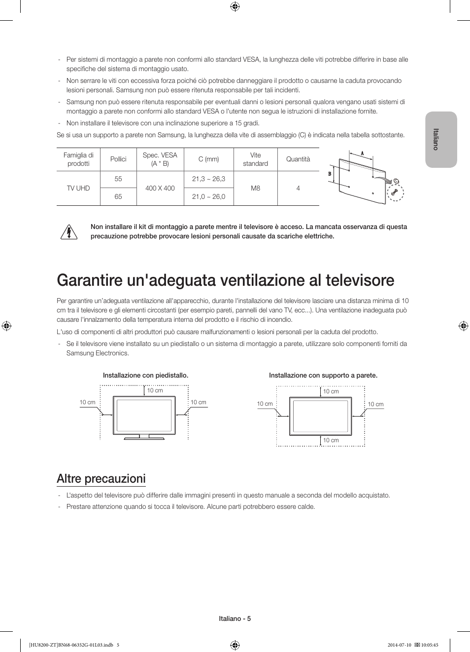 Garantire un'adeguata ventilazione al televisore, Altre precauzioni | Samsung UE55HU8200Z User Manual | Page 29 / 73