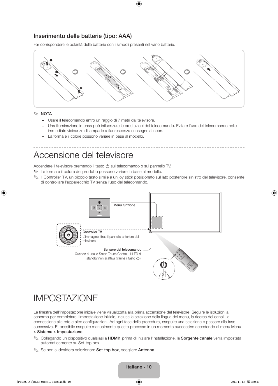 Accensione del televisore, Impostazione, Inserimento delle batterie (tipo: aaa) | Samsung PS60F5500AY User Manual | Page 34 / 75