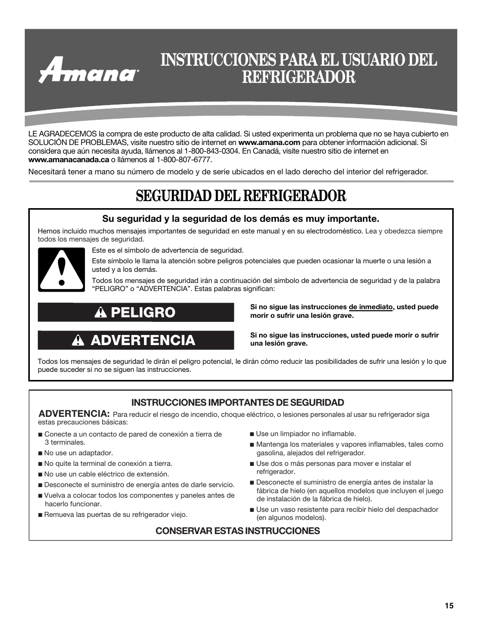 Instrucciones para el usuario del refrigerador, Seguridad del refrigerador, Advertencia peligro | Amana ASD2522VRW User Manual | Page 15 / 42