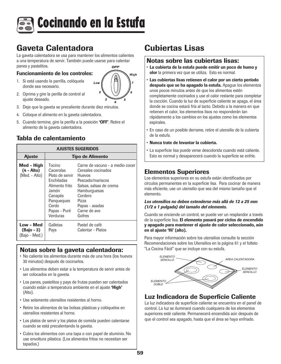 Cocinando en la estufa, Cubiertas lisas, Gaveta calentadora | Notas sobre las cubiertas lisas, Elementos superiores, Notas sobre la gaveta calentadora, Tabla de calentamiento, Luz indicadora de superficie caliente | Amana 8113P487-60 User Manual | Page 60 / 80