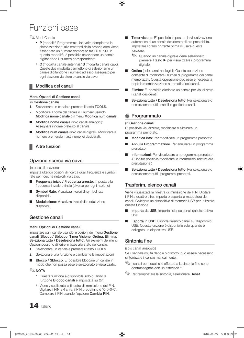 Funzioni base, Opzione ricerca via cavo, Gestione canali | Programmato, Trasferim. elenco canali, Sintonia fine | Samsung PS50C680G5W User Manual | Page 222 / 474