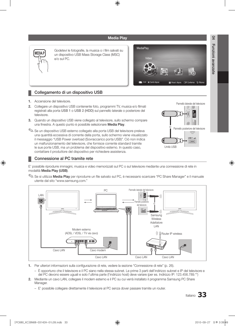 Collegamento di un dispositivo usb, Connessione al pc tramite rete | Samsung PS50C680G5W User Manual | Page 241 / 474