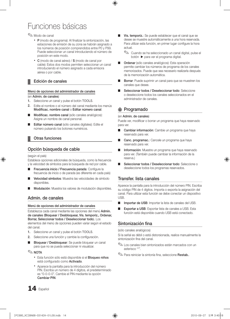 Funciones básicas, Opción búsqueda de cable, Admin. de canales | Programado, Transfer. lista canales, Sintonización fina | Samsung PS50C680G5W User Manual | Page 276 / 474