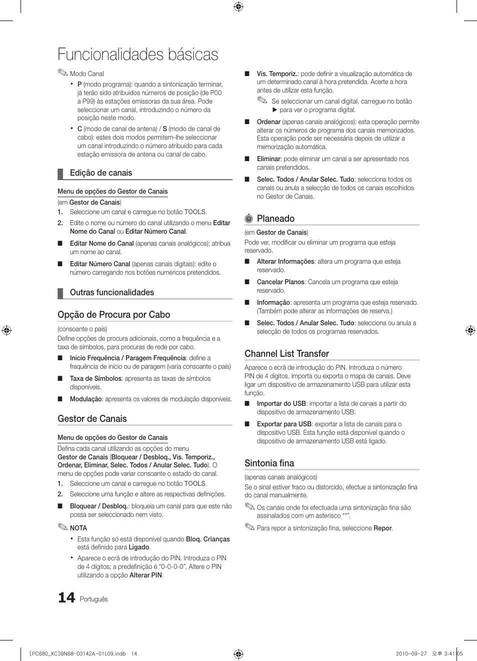 Funcionalidades básicas, Opção de procura por cabo, Gestor de canais | Planeado, Channel list transfer, Sintonia fina | Samsung PS50C680G5W User Manual | Page 328 / 474