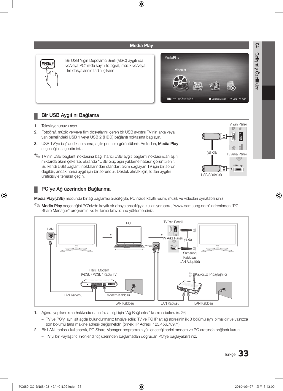 Bir usb aygıtını bağlama, Pc’ye ağ üzerinden bağlanma | Samsung PS50C680G5W User Manual | Page 452 / 474