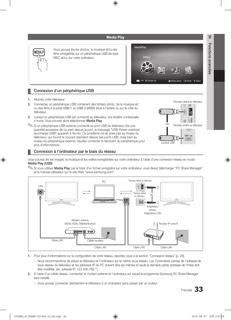 Connexion d'un périphérique usb, Connexion à l'ordinateur par le biais du réseau | Samsung PS50C680G5W User Manual | Page 85 / 474