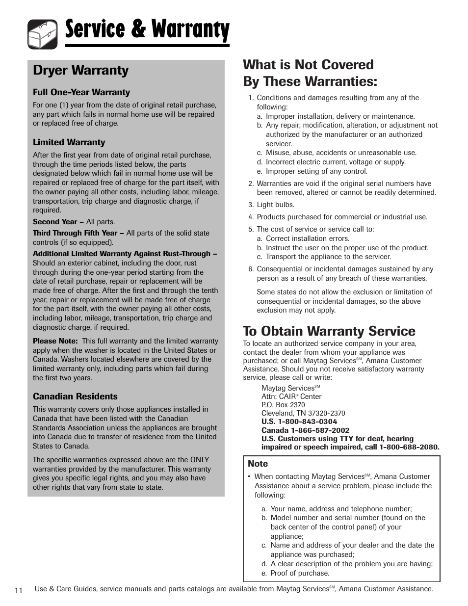 Service & warranty, What is not covered by these warranties, Dryer warranty | Amana Clothes Dryer User Manual | Page 12 / 36