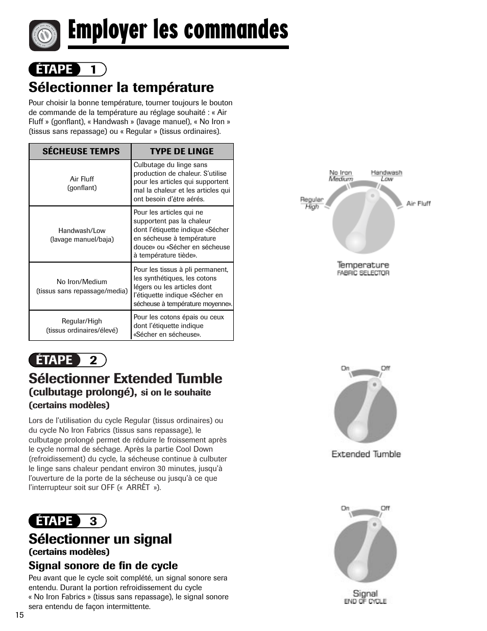 Employer les commandes, Sélectionner extended tumble, Sélectionner la température | Sélectionner un signal, Étape 2, Étape 1 étape 3 | Amana Clothes Dryer User Manual | Page 16 / 36