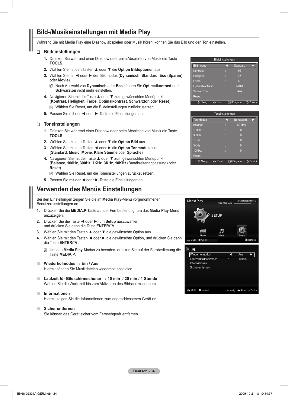 Bild-/musikeinstellungen mit media play, Verwenden des menüs einstellungen, Bildeinstellungen | Toneinstellungen | Samsung PS50B551T3W User Manual | Page 133 / 419
