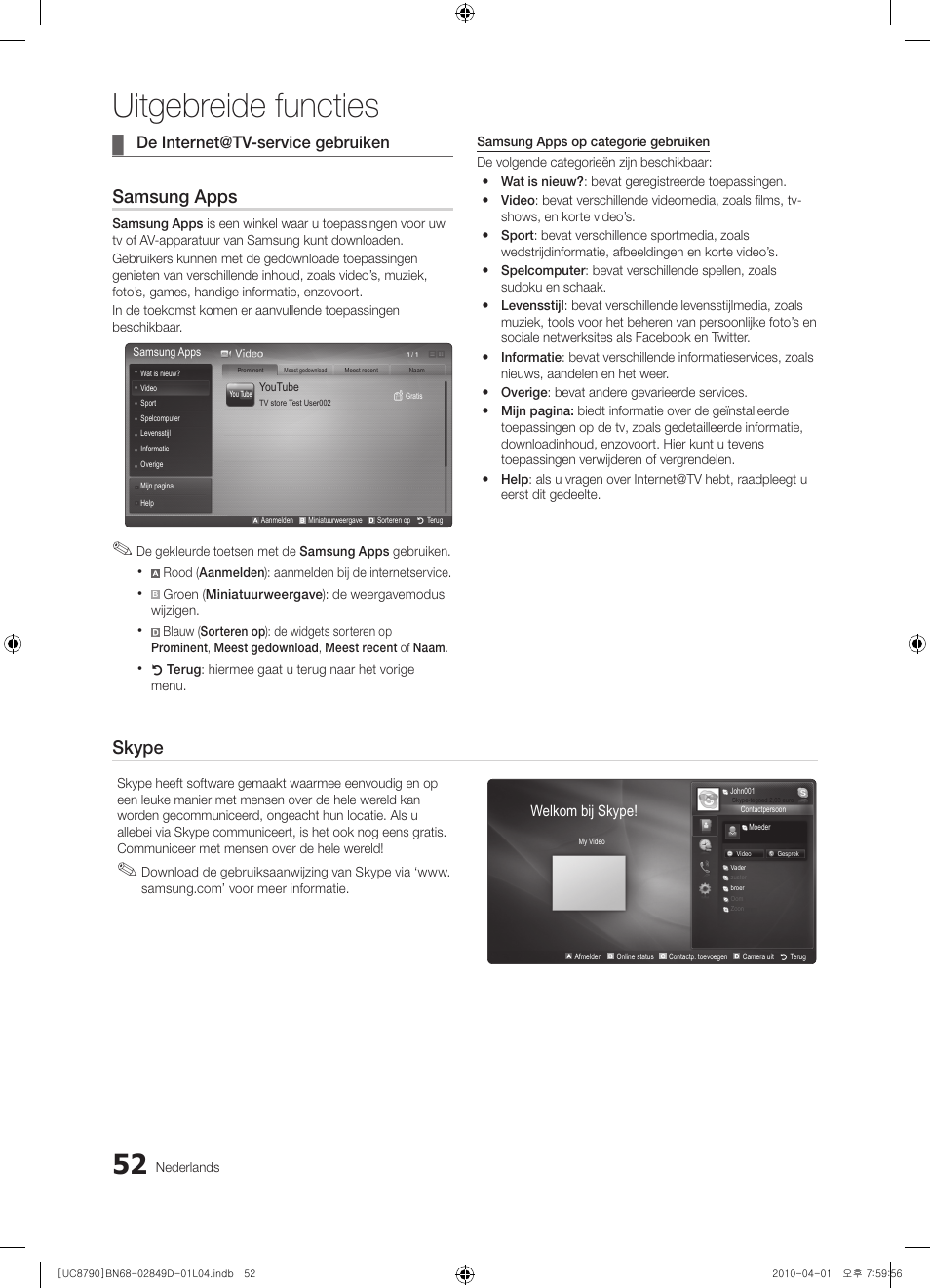 Uitgebreide functies, Samsung apps, Skype | De internet@tv-service gebruiken | Samsung UE46C8790XZ User Manual | Page 244 / 258