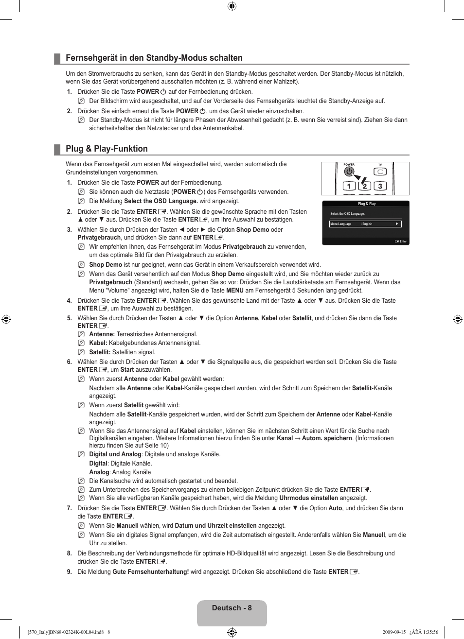 Fernsehgerät in den standby-modus schalten, Plug & play-funktion | Samsung LE46B579A5S User Manual | Page 178 / 221