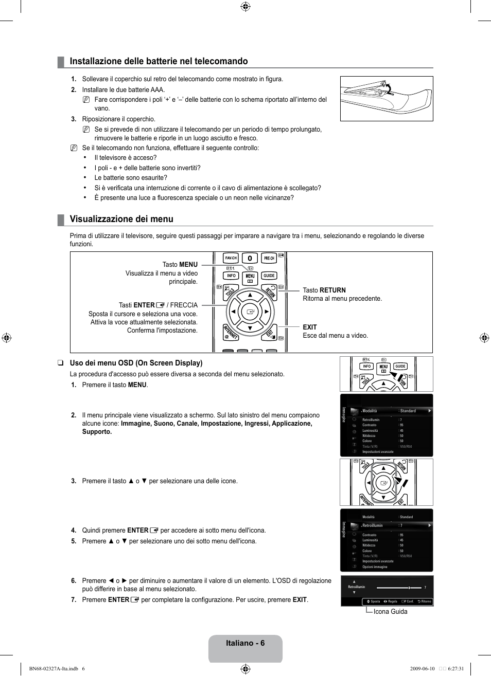 Funzionamento, Installazione delle batterie nel telecomando, Visualizzazione dei menu | Italiano - 6, Uso dei menu osd (on screen display) | Samsung LE40B750U1P User Manual | Page 232 / 302