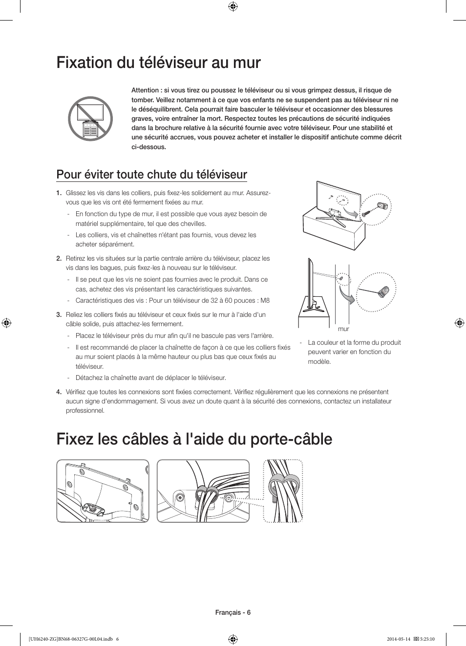 Fixation du téléviseur au mur, Fixez les câbles à l'aide du porte-câble, Pour éviter toute chute du téléviseur | Samsung UE50H6270SS User Manual | Page 46 / 81