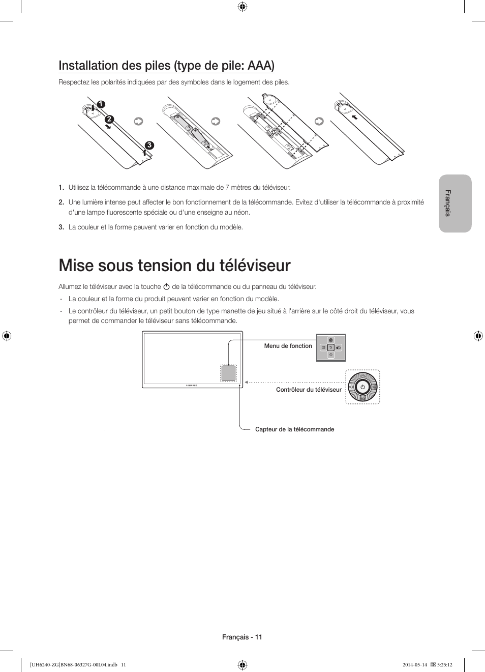 Mise sous tension du téléviseur, Installation des piles (type de pile: aaa) | Samsung UE50H6270SS User Manual | Page 51 / 81