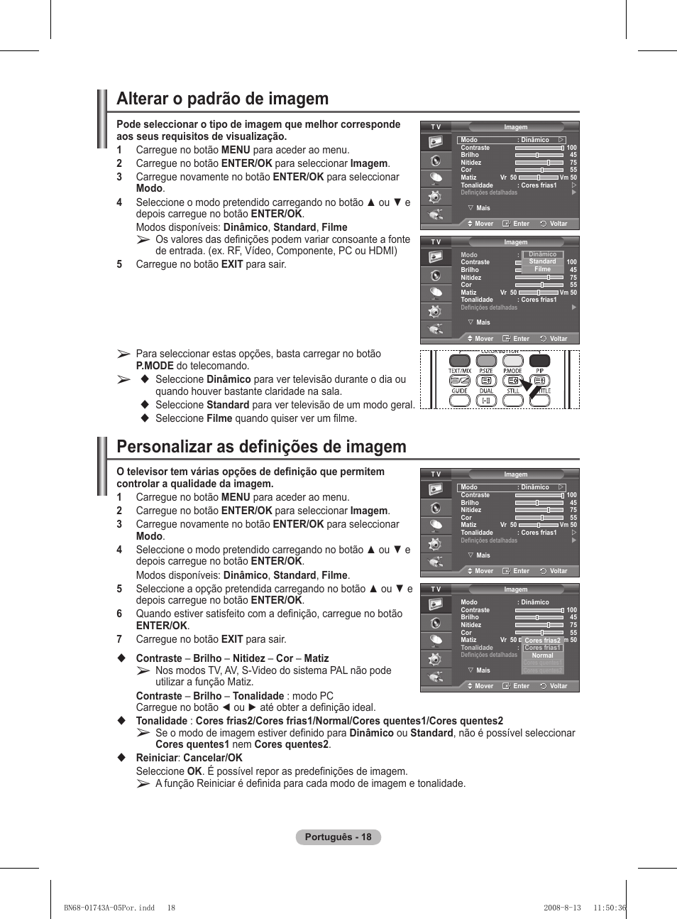 Alterar o padrão de imagem, Personalizar as definições de imagem, Seleccione filme quando quiser ver um filme | Samsung PS50A417C2D User Manual | Page 376 / 477