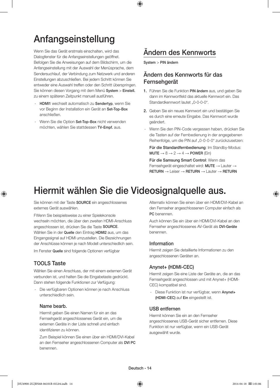 Anfangseinstellung, Hiermit wählen sie die videosignalquelle aus, Ändern des kennworts | Ändern des kennworts für das fernsehgerät, Taste, Tools | Samsung UE55HU6900S User Manual | Page 38 / 97
