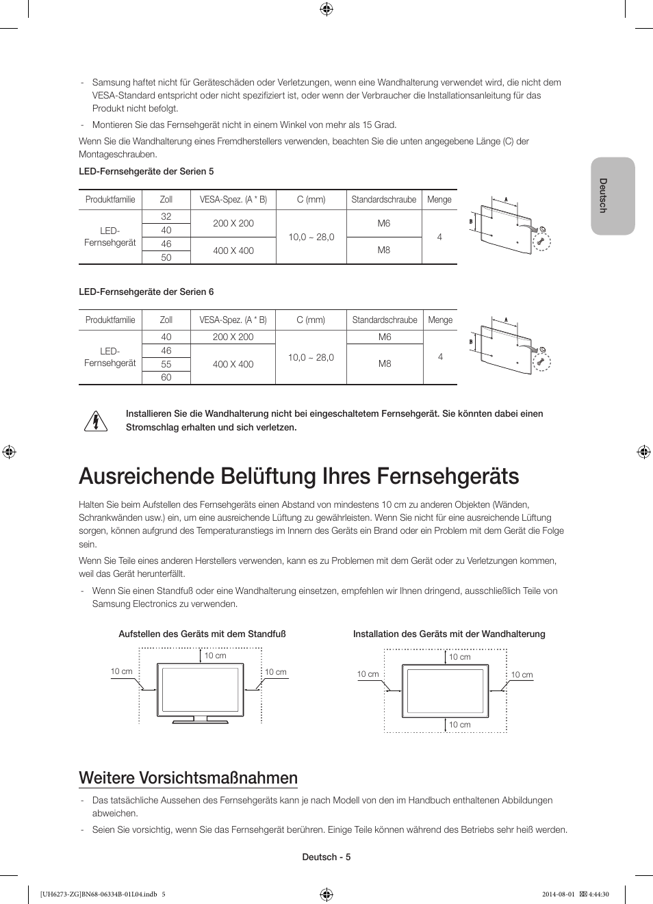 Ausreichende belüftung ihres fernsehgeräts, Weitere vorsichtsmaßnahmen | Samsung UE32H5373SS User Manual | Page 25 / 82