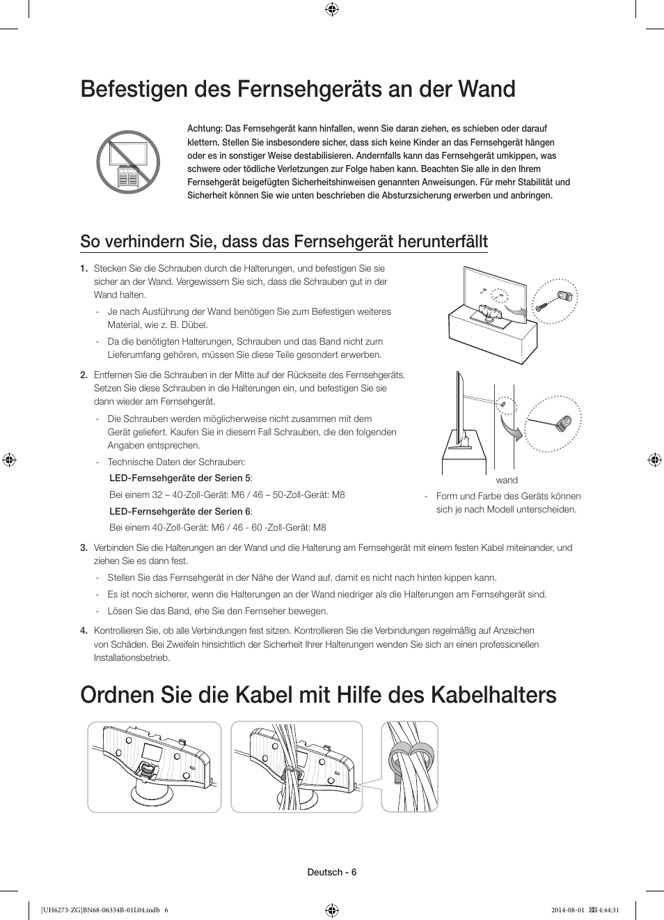Befestigen des fernsehgeräts an der wand, Ordnen sie die kabel mit hilfe des kabelhalters | Samsung UE32H5373SS User Manual | Page 26 / 82