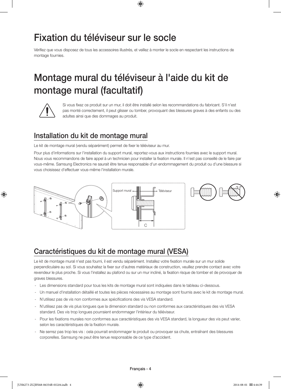 Fixation du téléviseur sur le socle, Installation du kit de montage mural, Caractéristiques du kit de montage mural (vesa) | Samsung UE32H5373SS User Manual | Page 44 / 82