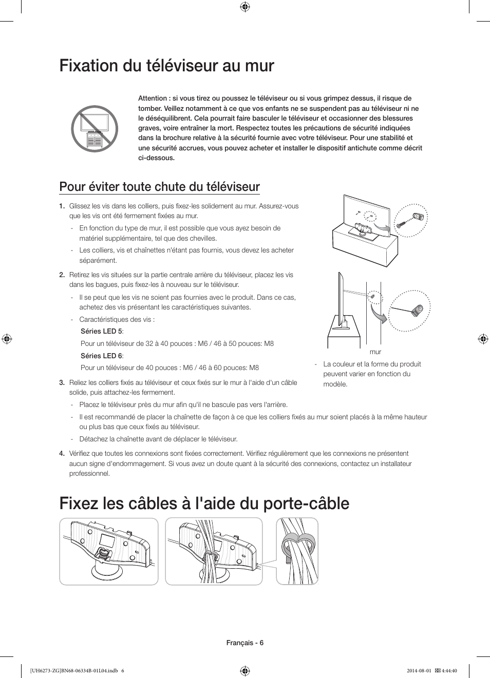 Fixation du téléviseur au mur, Fixez les câbles à l'aide du porte-câble, Pour éviter toute chute du téléviseur | Samsung UE32H5373SS User Manual | Page 46 / 82