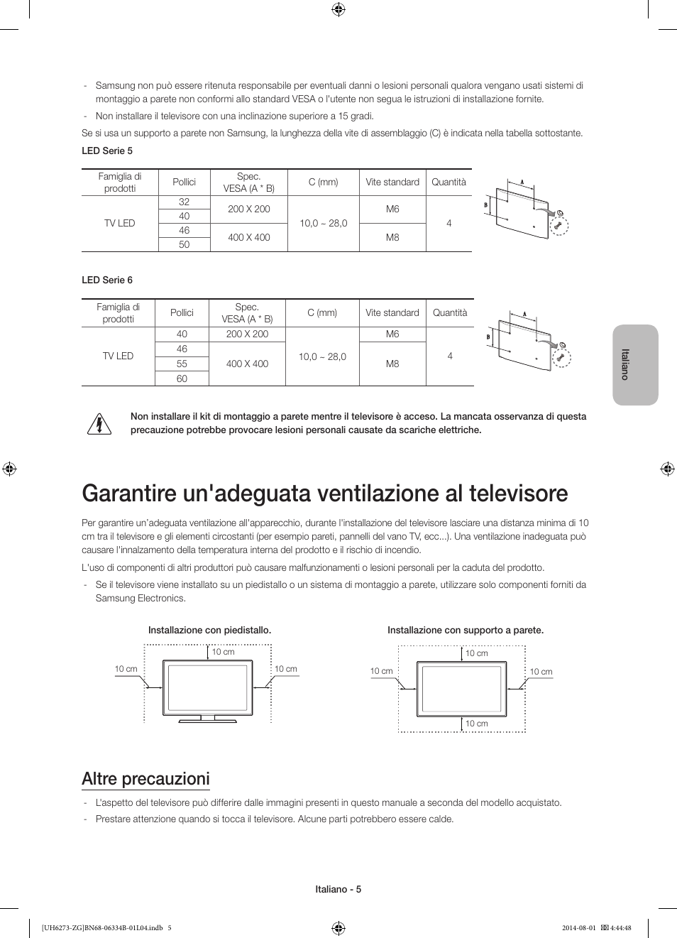 Garantire un'adeguata ventilazione al televisore, Altre precauzioni | Samsung UE32H5373SS User Manual | Page 65 / 82