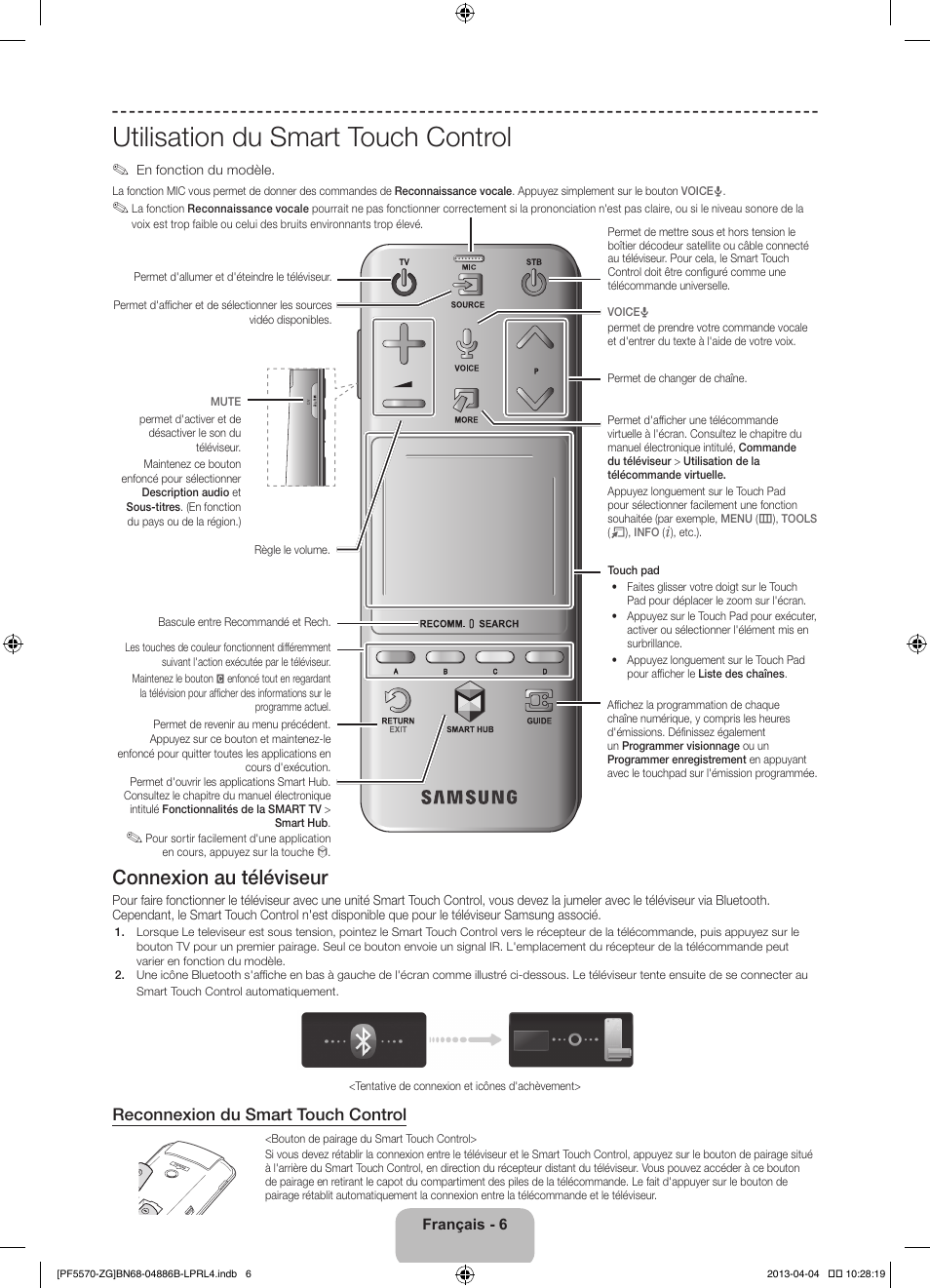 Utilisation du smart touch control, Connexion au téléviseur, Reconnexion du smart touch control | Samsung PS60F5570SS User Manual | Page 30 / 97
