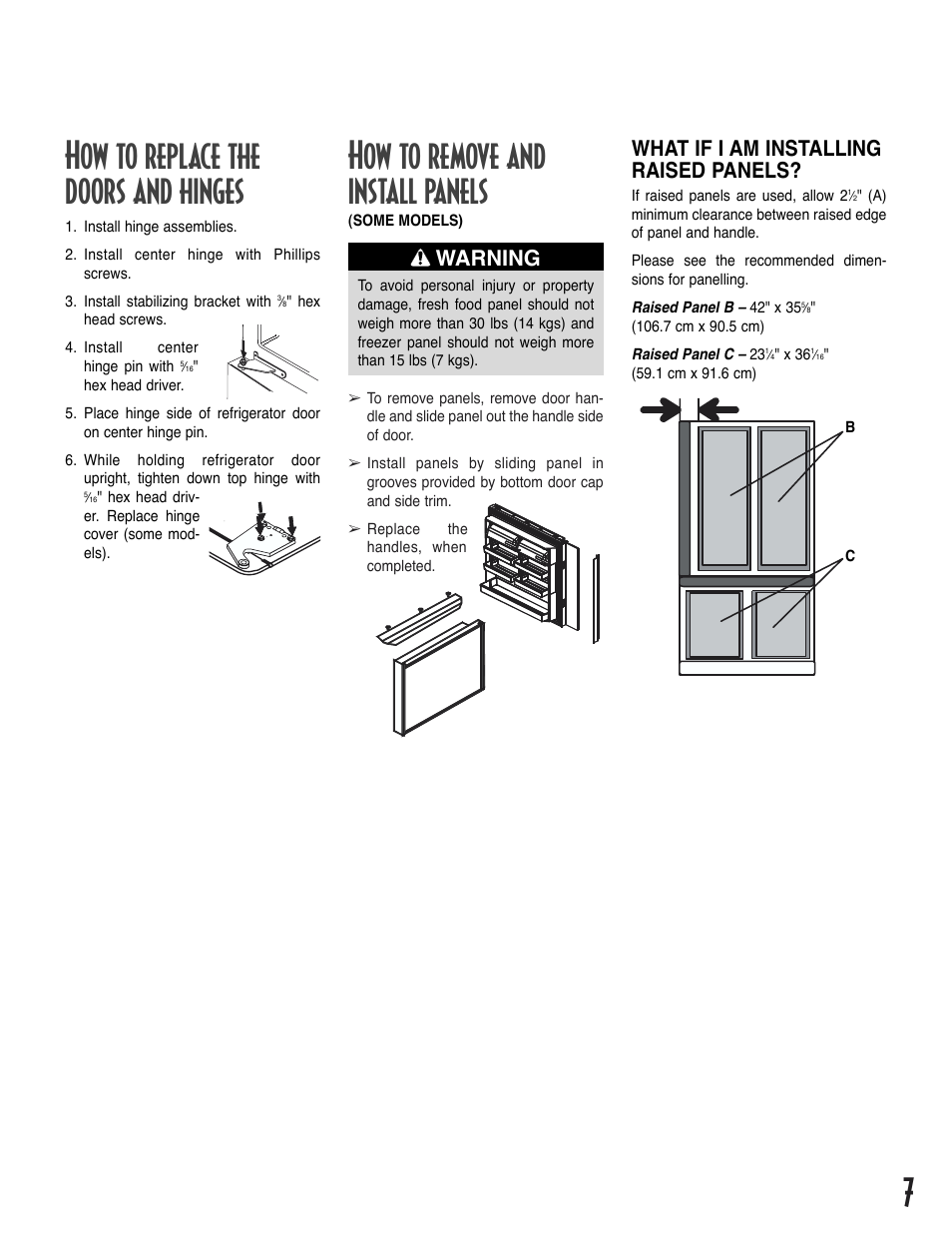 7how to replace the doors and hinges, How to remove and install panels, Warning | What if i am installing raised panels | Amana Bottom-Freezer Refrigerator User Manual | Page 7 / 72